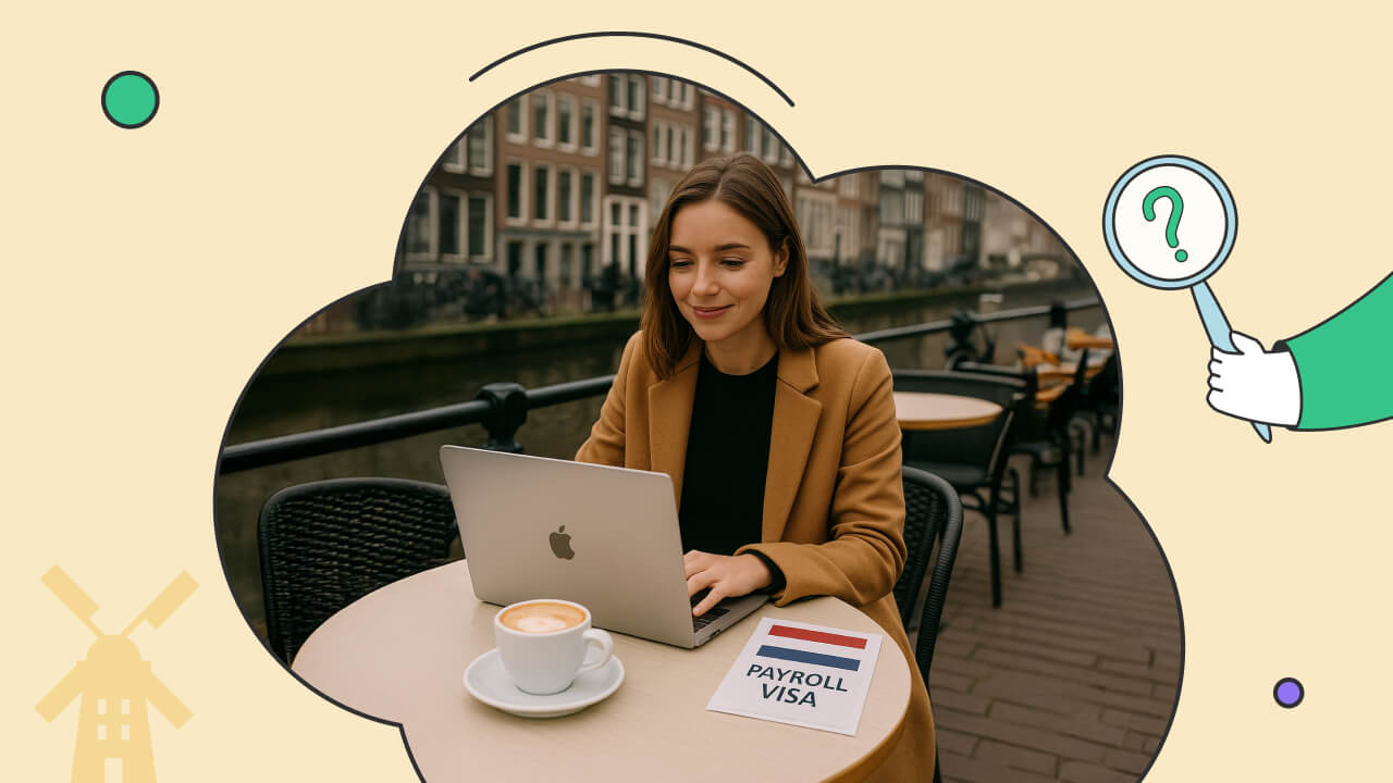 Hollanda’da Şirket Kurmak ve Oturum Almak: Payrolling Hizmeti